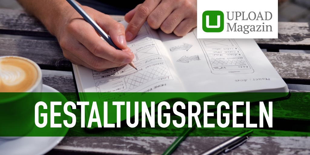 Gestaltungsregeln Fur Das Web Upload Magazin